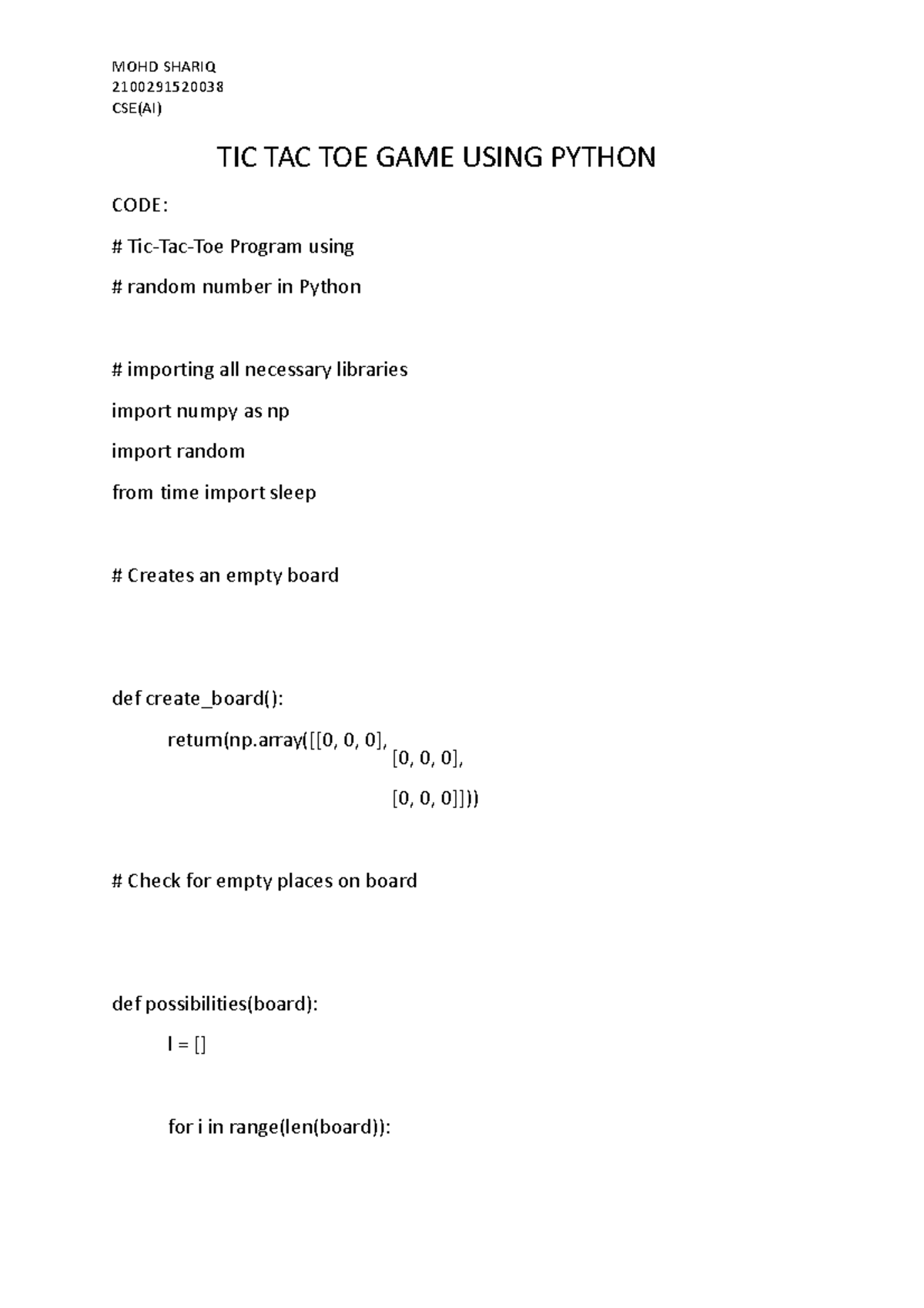 TIC TAC TOE GAME Using Python - MOHD SHARIQ 2100291520038 CSE(AI) CODE ...