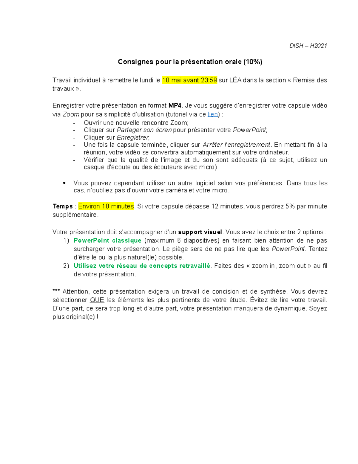 Consignes oral DISH H Consignes pour la présentation orale 10 Travail individuel à