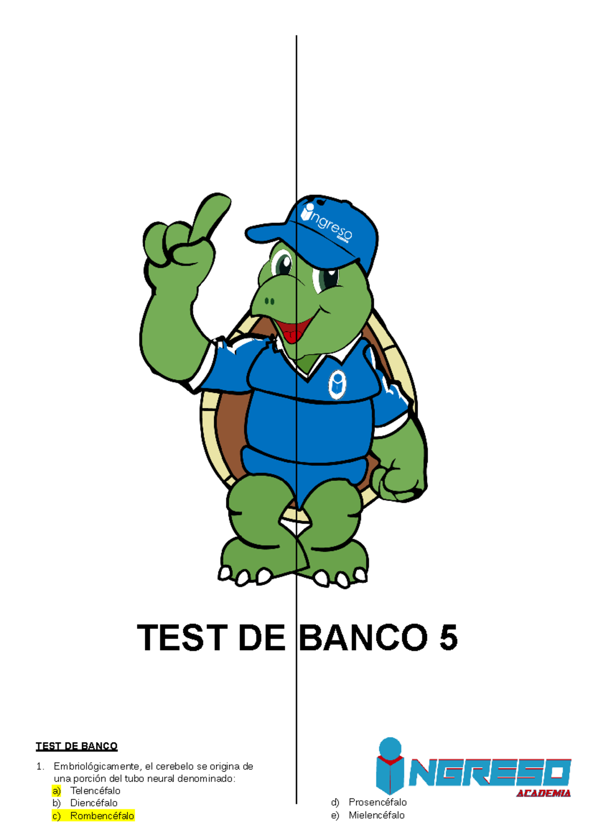 Banco hecho academia - ........ - TEST DE BANCO 5 TEST DE BANCO ...