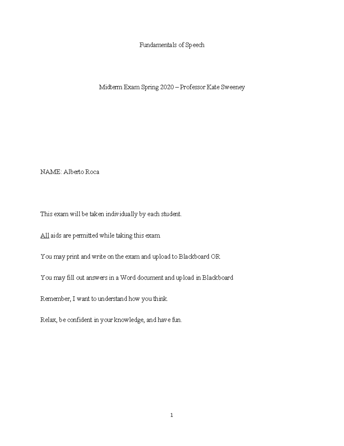 Midterm Fundamentals of Speech Midterm Exam Spring 2020 Professor