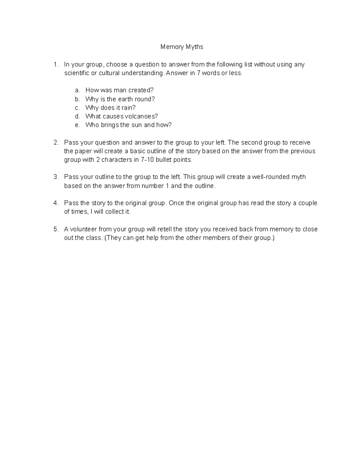 Copy of Memory Myths - Memory Myths In your group, choose a question to ...