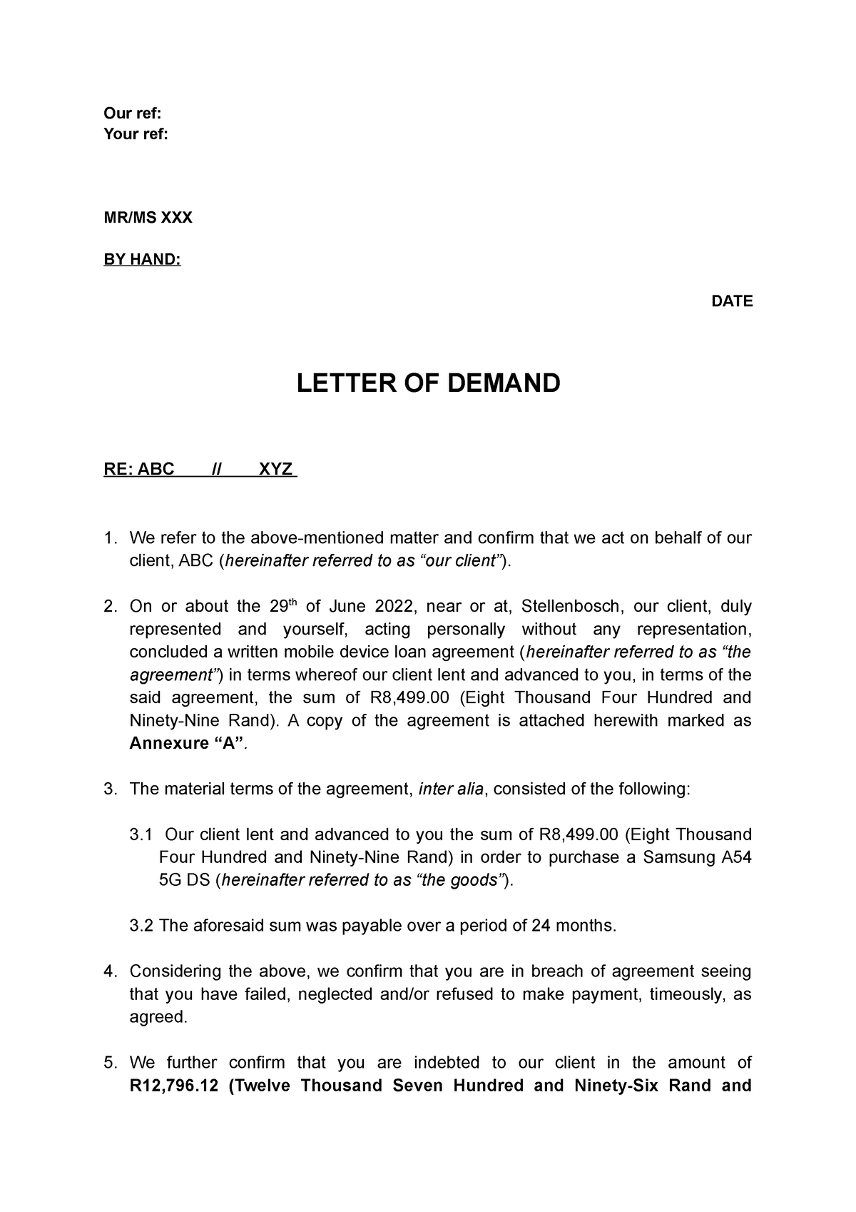 SEC 56 - Section 56 letter of demand - Our ref: Your ref: MR/MS XXX BY ...