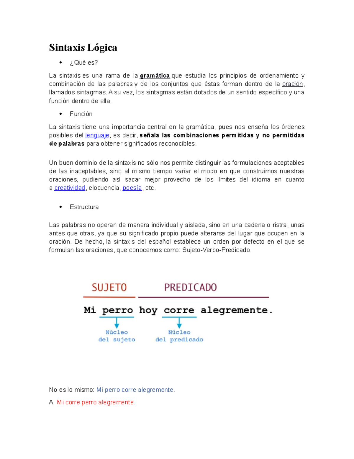 Sintaxis Lógica Expresión Oral y Escrita Sintaxis Lógica ¿Qué es