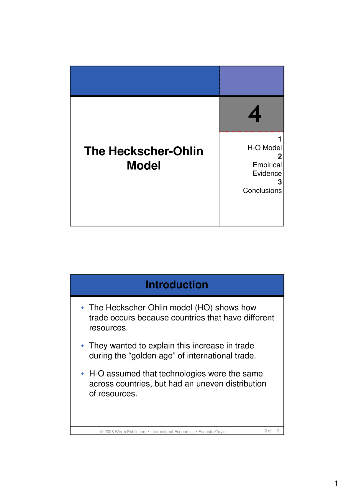 Feenstra-Taylor-CH04 - The Heckscher-Ohlin Model 1 H-O Model 2 ...