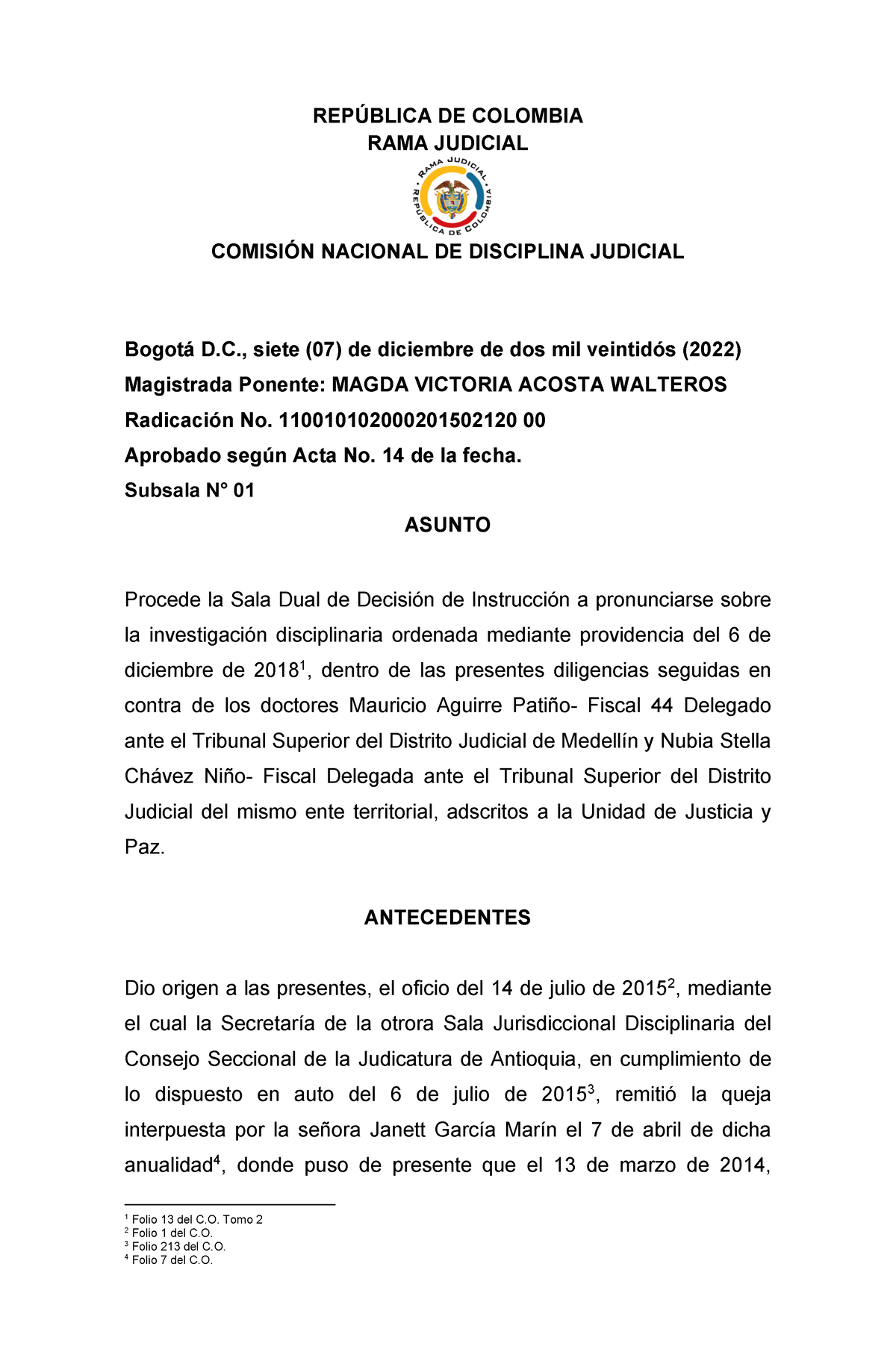 Sentencia De Estudio 4. - REP⁄BLICA DE COLOMBIA RAMA JUDICIAL COMISI”N ...