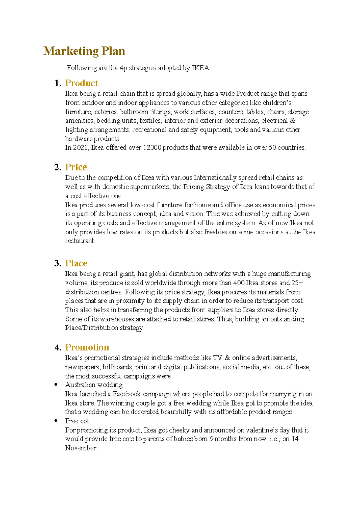Marketing Plan of ikea - Marketing Plan Following are the 4p strategies ...