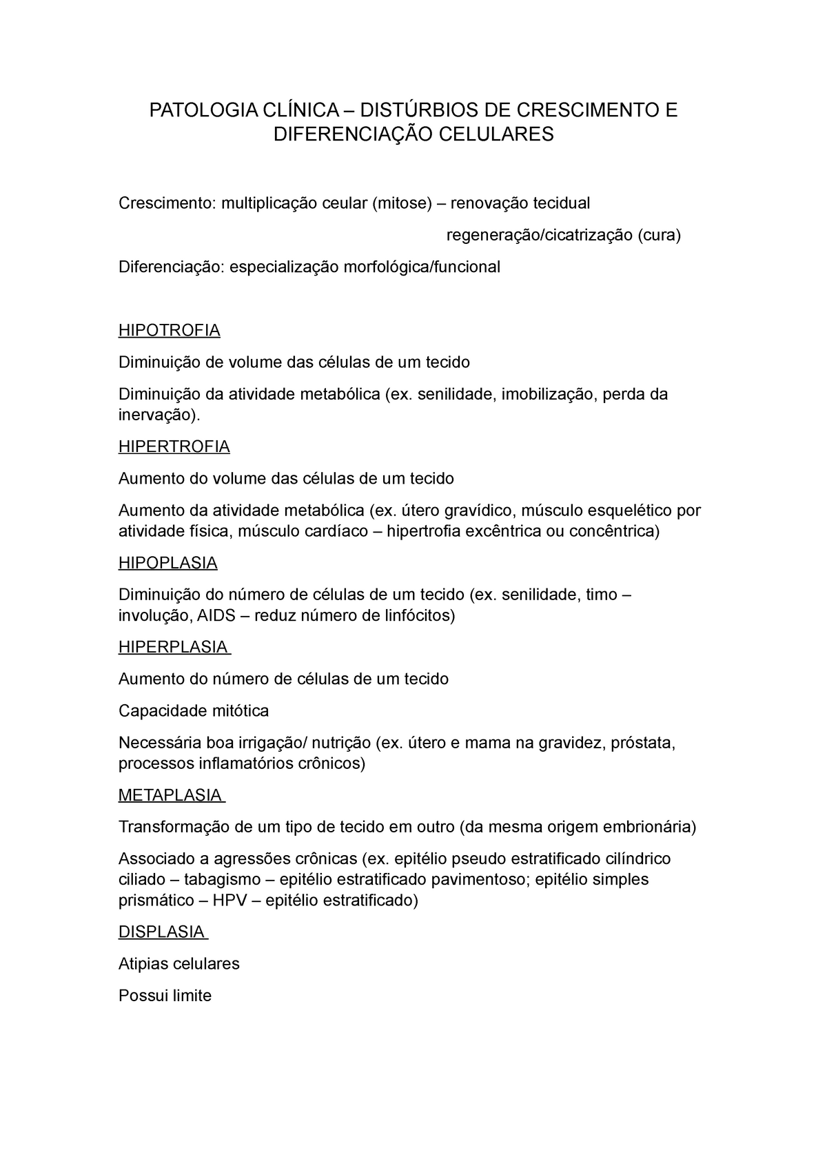 Patologia Clínica Disturbios Do Crescimento E Diferenciação Celular Patologia ClÍnica 4827