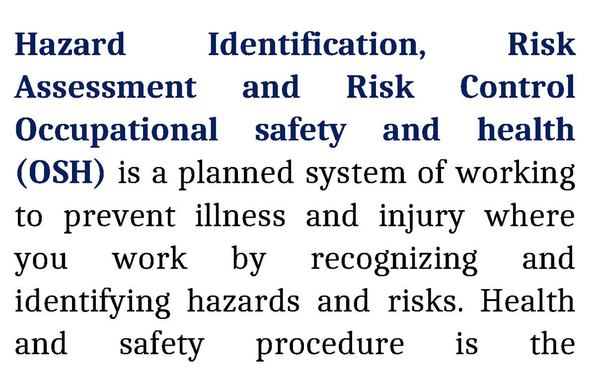 Hazard Identification - Health and safety procedure is the ...