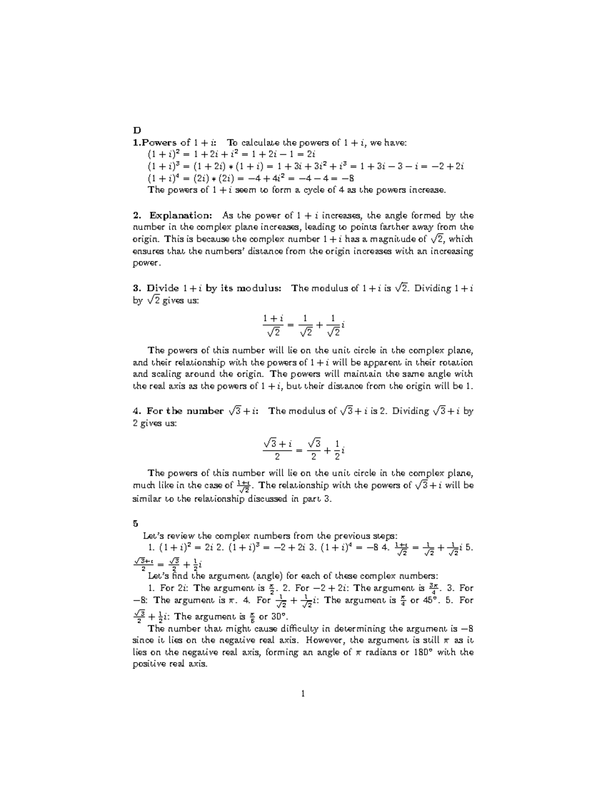 1 - Physics - D 1 of 1 + i: To calculate the powers of 1 + i, we have ...