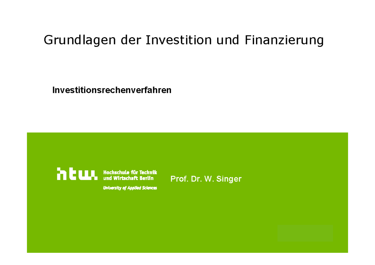 HTW IF Teil 4 Investitionsrechenverfahren - Grundlagen Investition Und ...