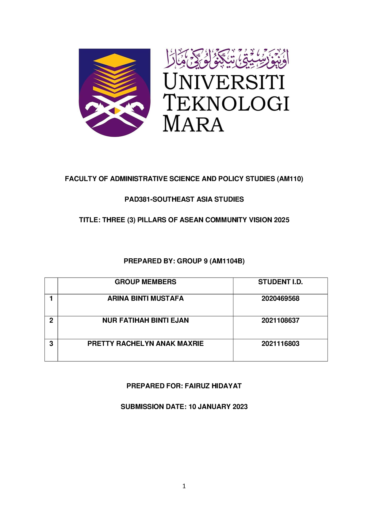 PAD381-3 Pillars OF Asean Community Vision 2025 - FACULTY OF ...