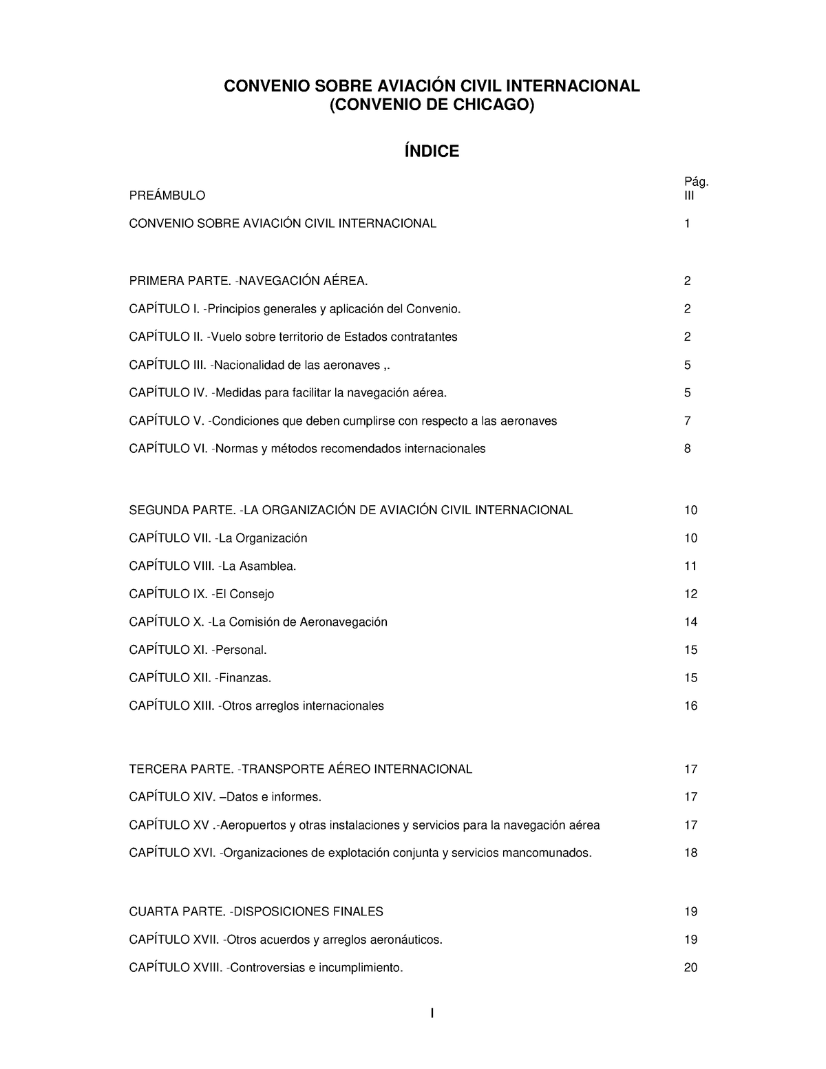 Convencion Sobre Aviacion Civil Internacional - I CONVENIO SOBRE ...