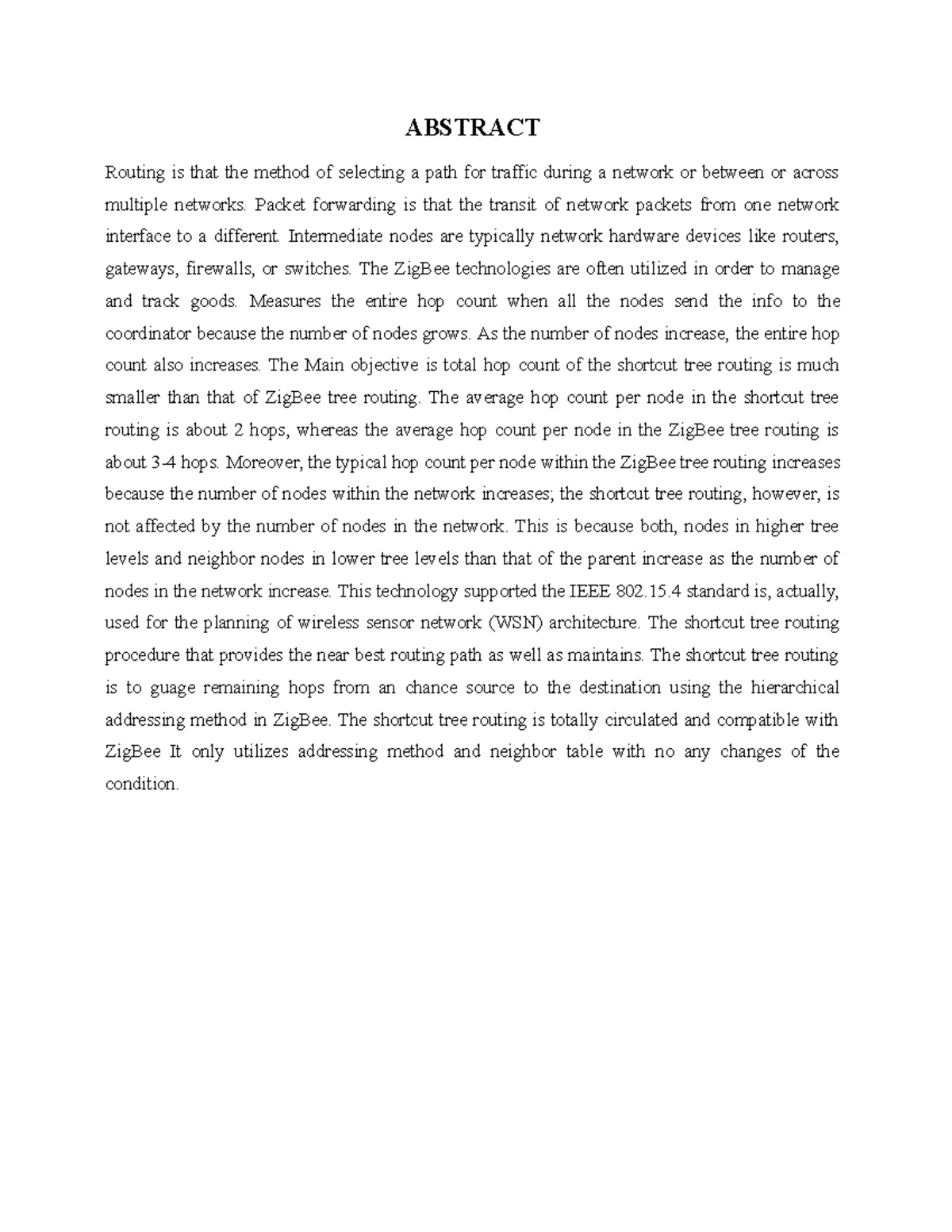 Brain - Grade: A+ - ABSTRACT Routing is that the method of selecting a ...
