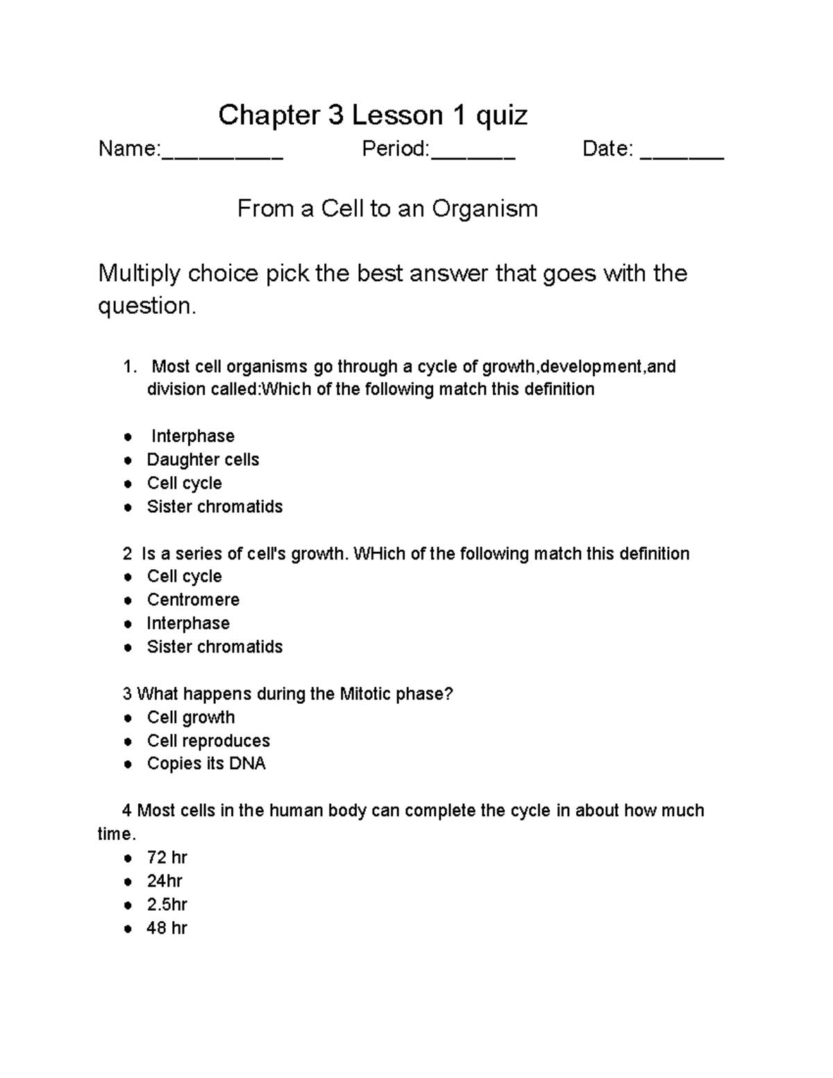 Chapter 3 Lesson 1 Quiz Chapter 3 Lesson 1 Quiz Name