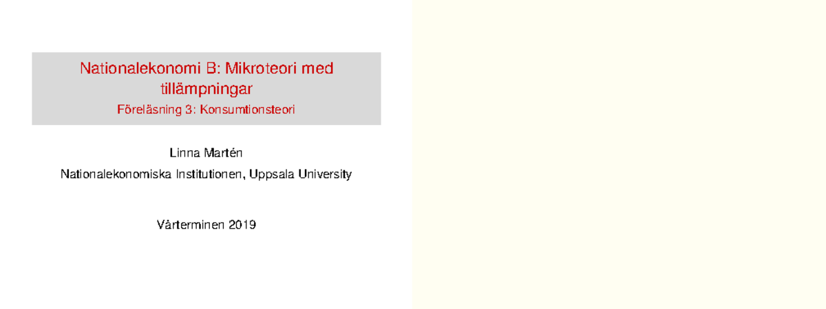 Forelasning 3 - Betyg: 7.4 - Nationalekonomi B: Mikroteori Med ...