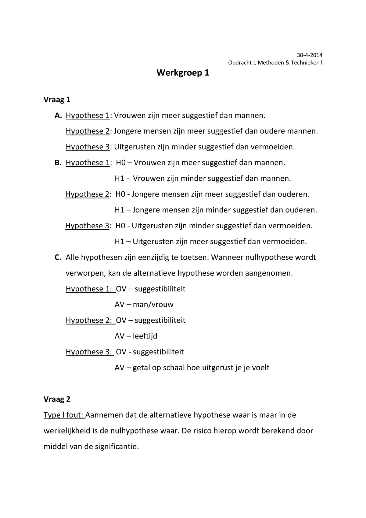 Verplichte Opgaven Werkgroep 1 Methoden & Technieken - 30 -4- Opdracht ...