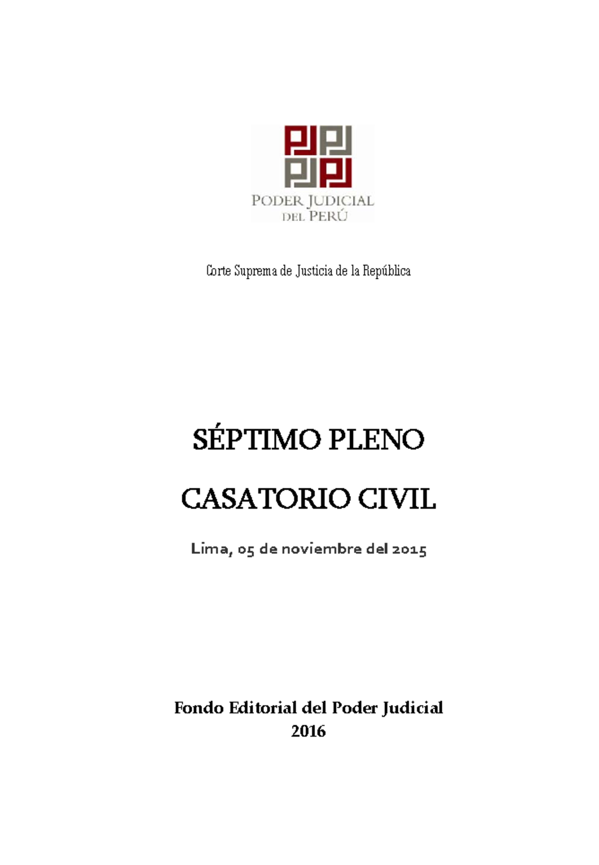 Séptimo Pleno Casatorio Civil - Corte Suprema De Justicia De La ...