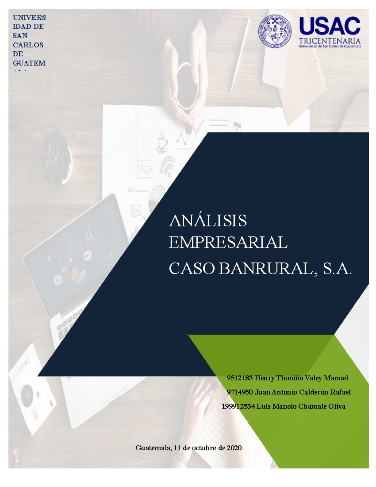 Trabajo en Grupo Banrural, S.A 9512183 Henry Thoniño Valey Manuel