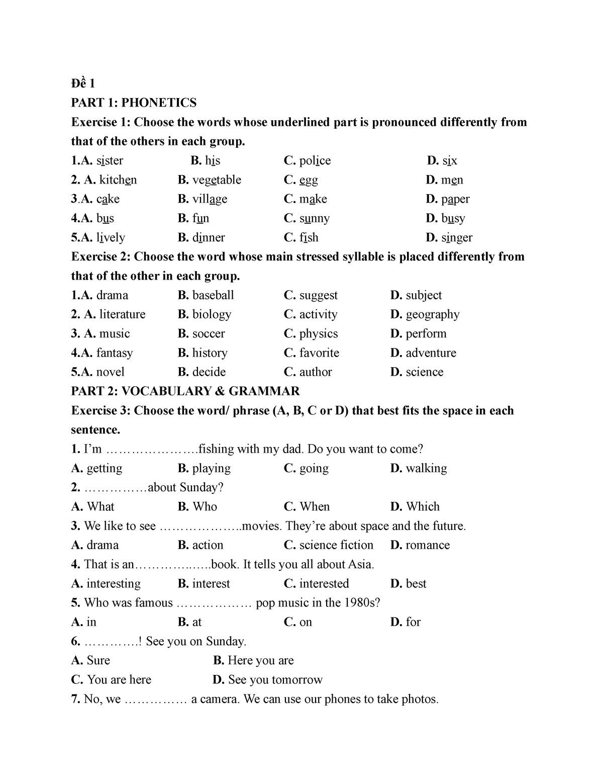 Đề 1-2 GK1 - English - Đề 1 PART 1: PHONETICS Exercise 1: Choose The ...