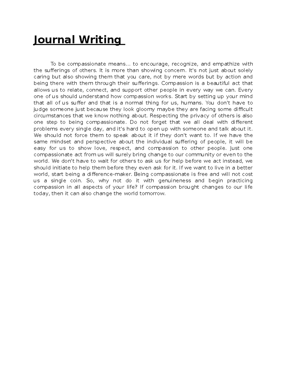 Journal Writing - .. to encourage, recognize, and empathize with the ...