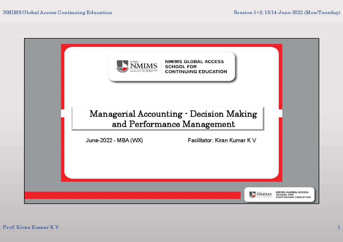 Session 1 - Managment Accounting - Managerial Accounting - Decision ...