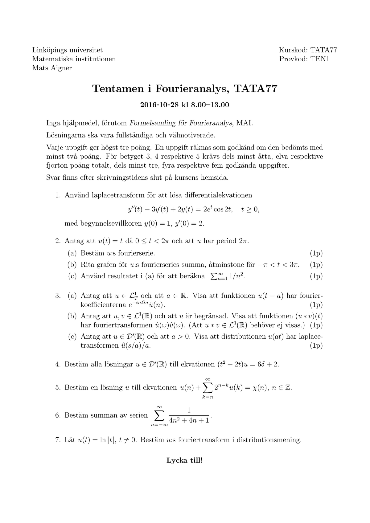 Tenta 28 Oktober 16 Fragor Fourieranalys Tata77 Liu Studocu