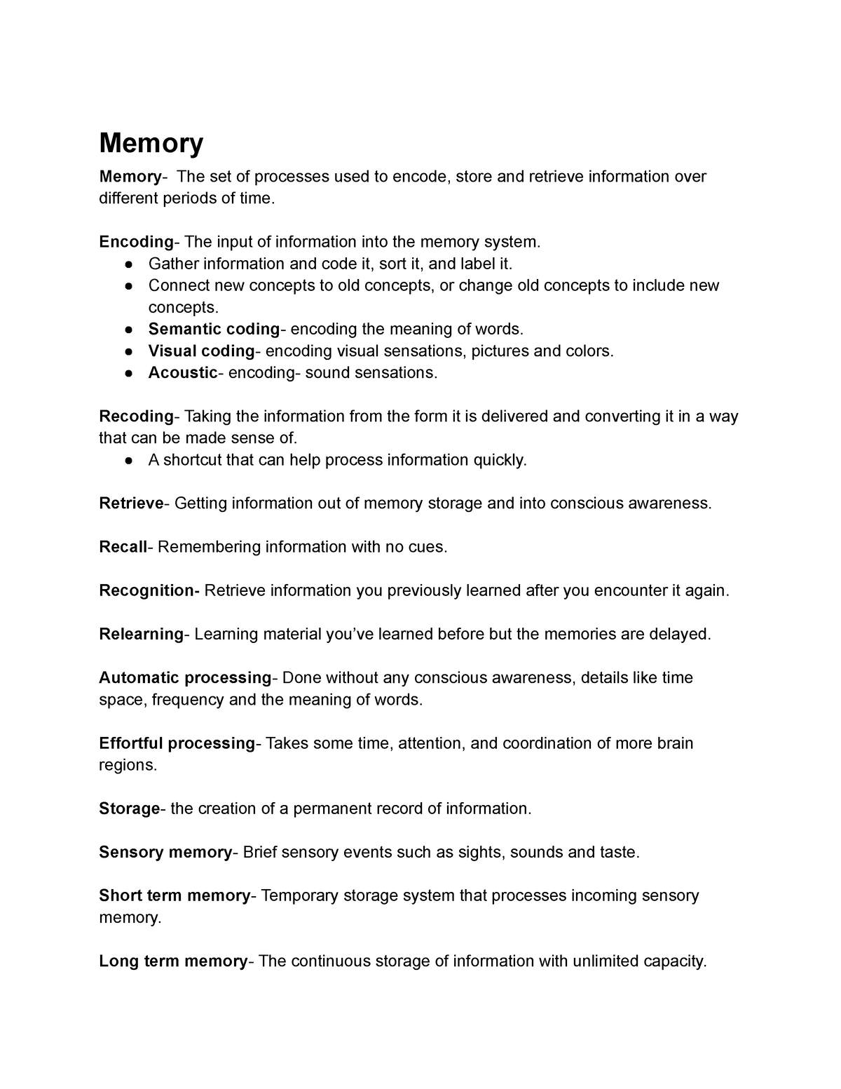 Memory - Memory Memory- The set of processes used to encode, store and ...