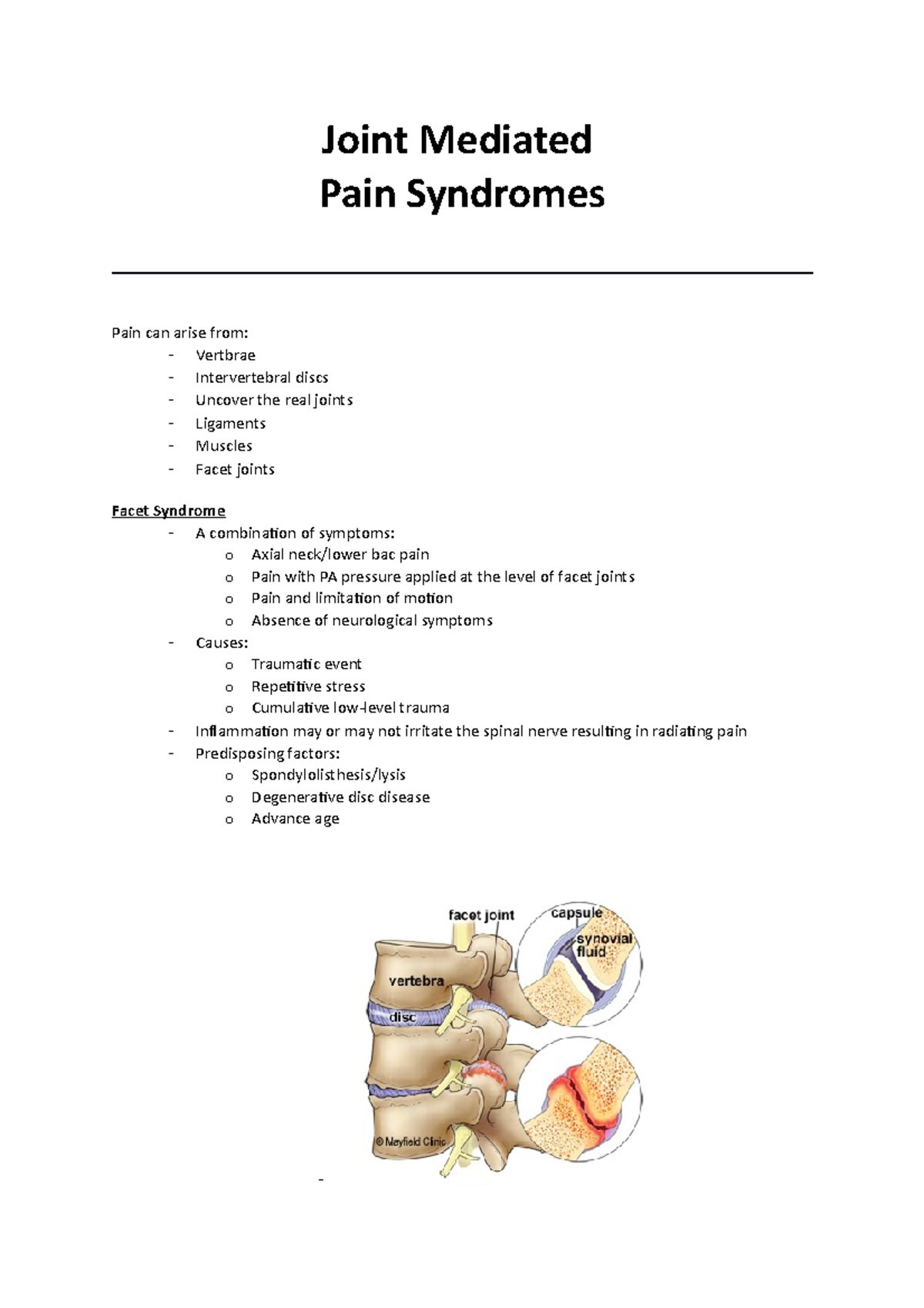 Facet Joint Pain Joint Mediated Pain Syndromes Pain can arise from