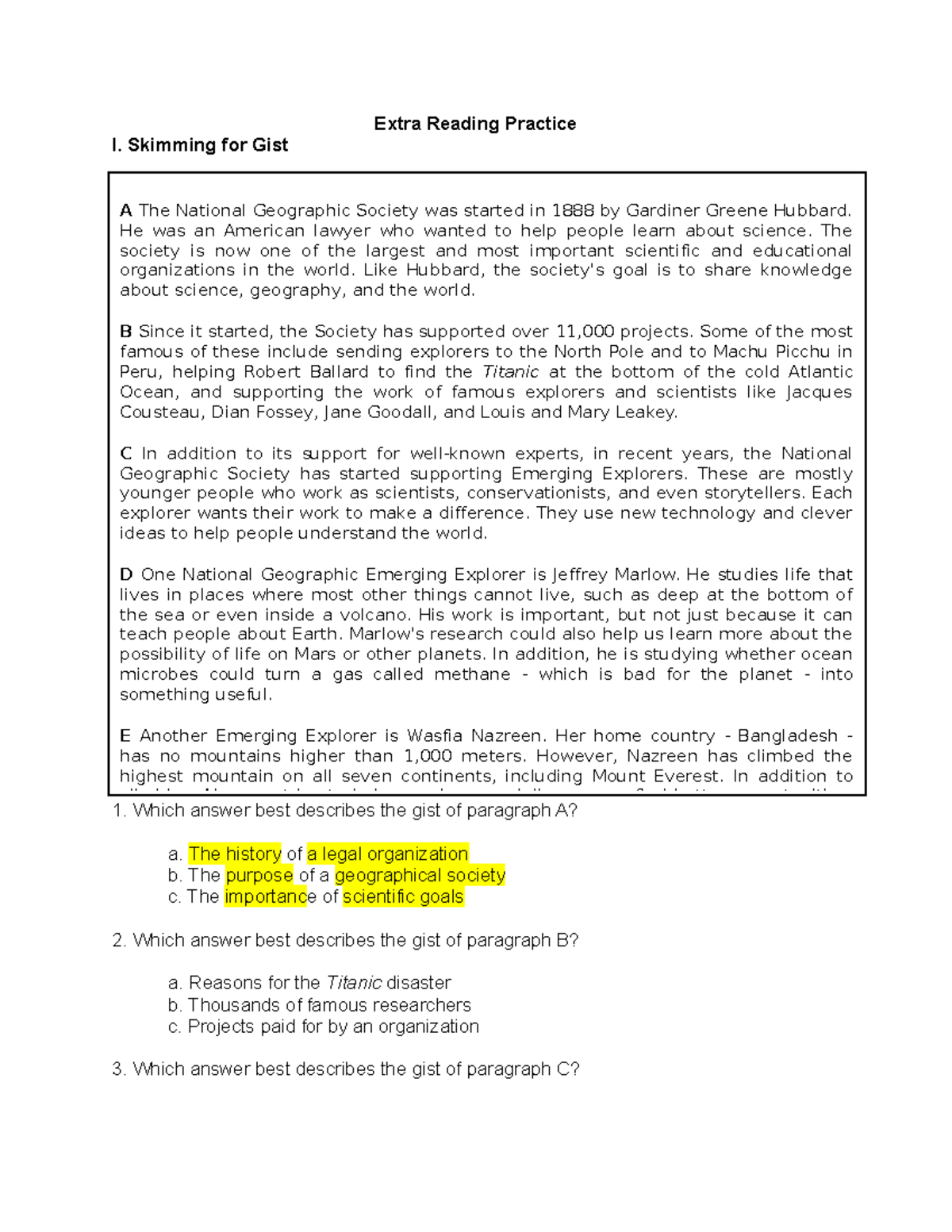 (Ss) Extra Reading Practice Exam skills Extra Reading Practice I. Skimming for Gist 1. Which