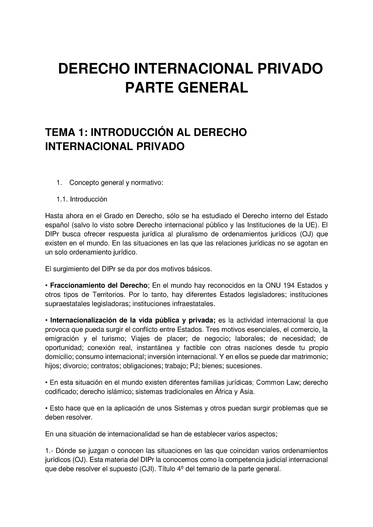 Apuntes Alanis - DERECHO INTERNACIONAL PRIVADO PARTE GENERAL TEMA 1 ...