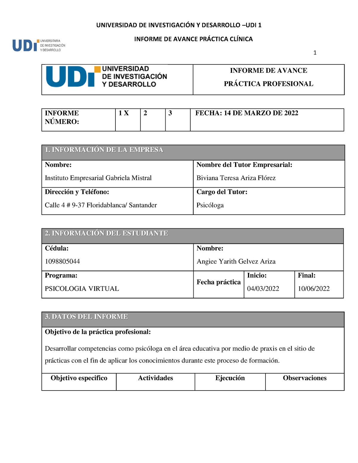 Informe 3 - INFORME DE AVANCE PR¡CTICA CLÕNICA 1 INFORME DE AVANCE ...