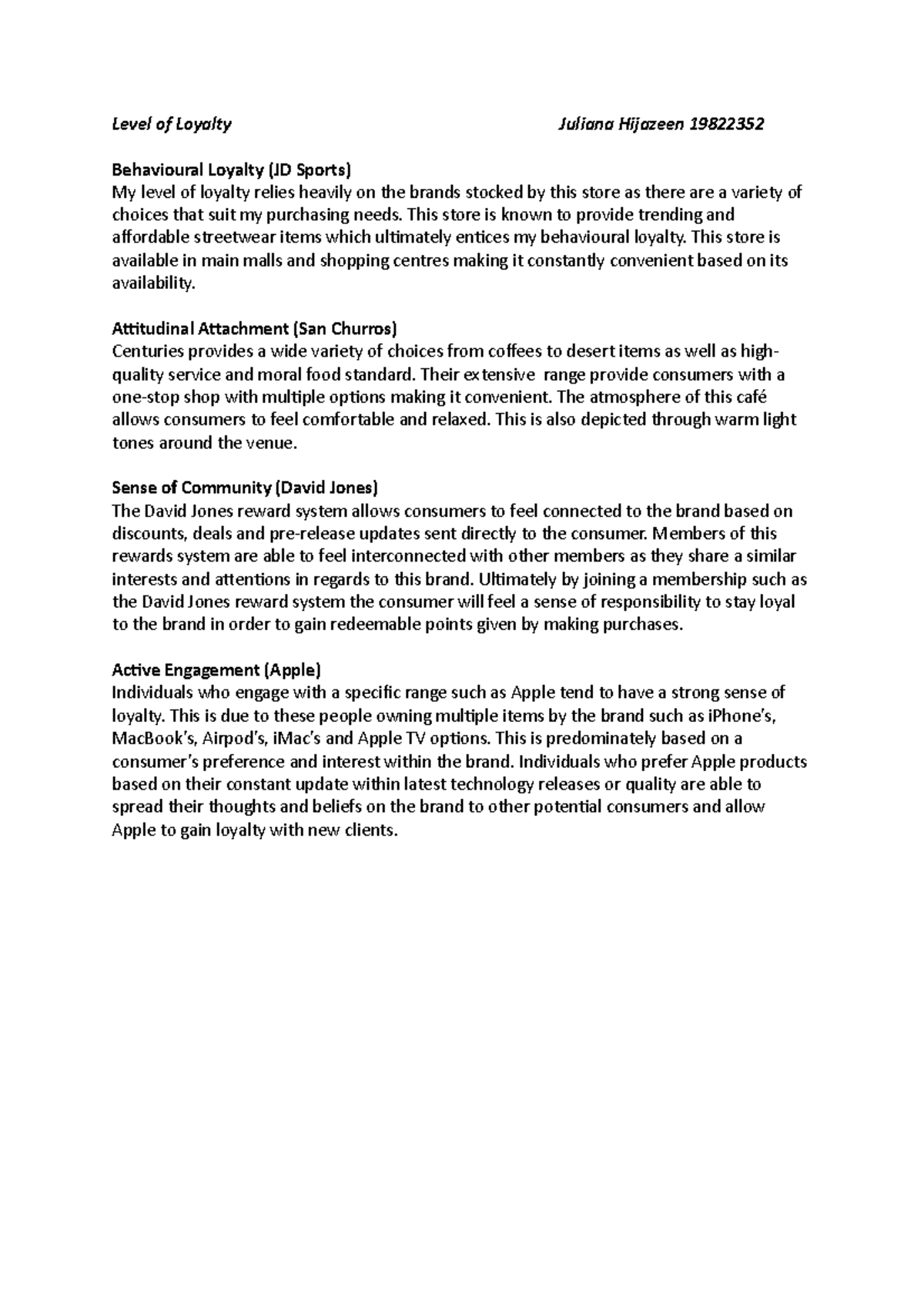 Level of Loyalty notes BPM UWS - Level of Loyalty Juliana Hijazeen ...
