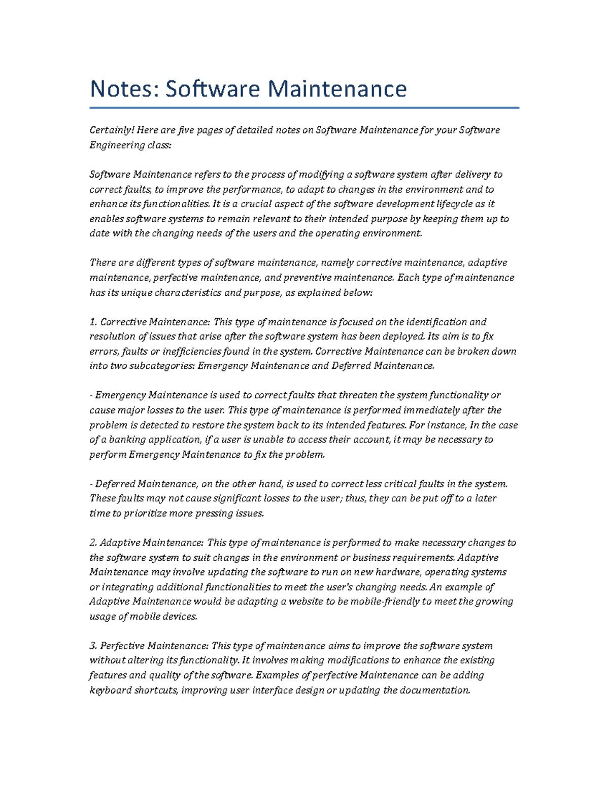 Software Maintenance It is a crucial aspect of the software