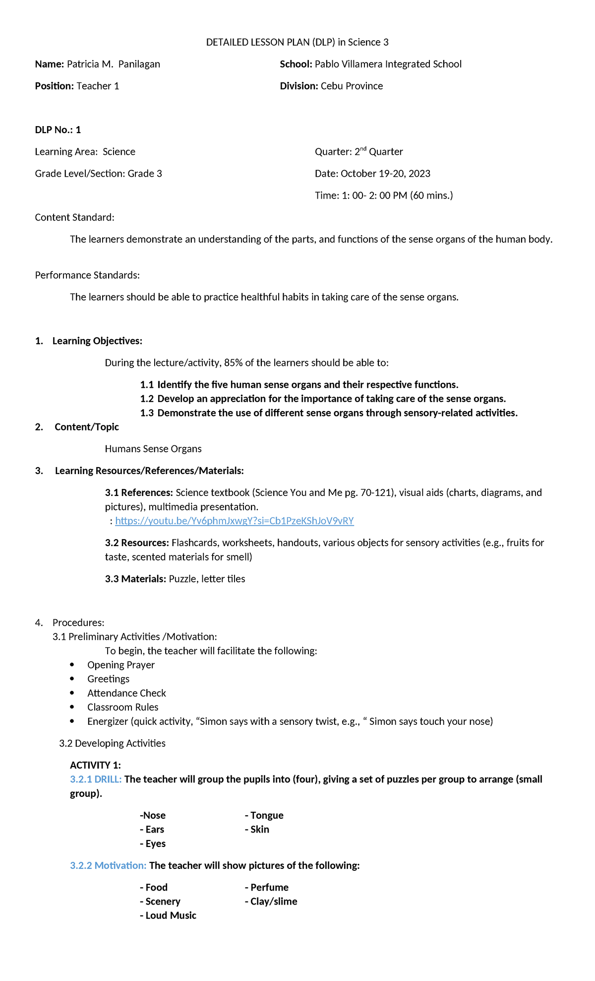 Detailed Lesson PLAN - DETAILED LESSON PLAN (DLP) In Science 3 Name ...