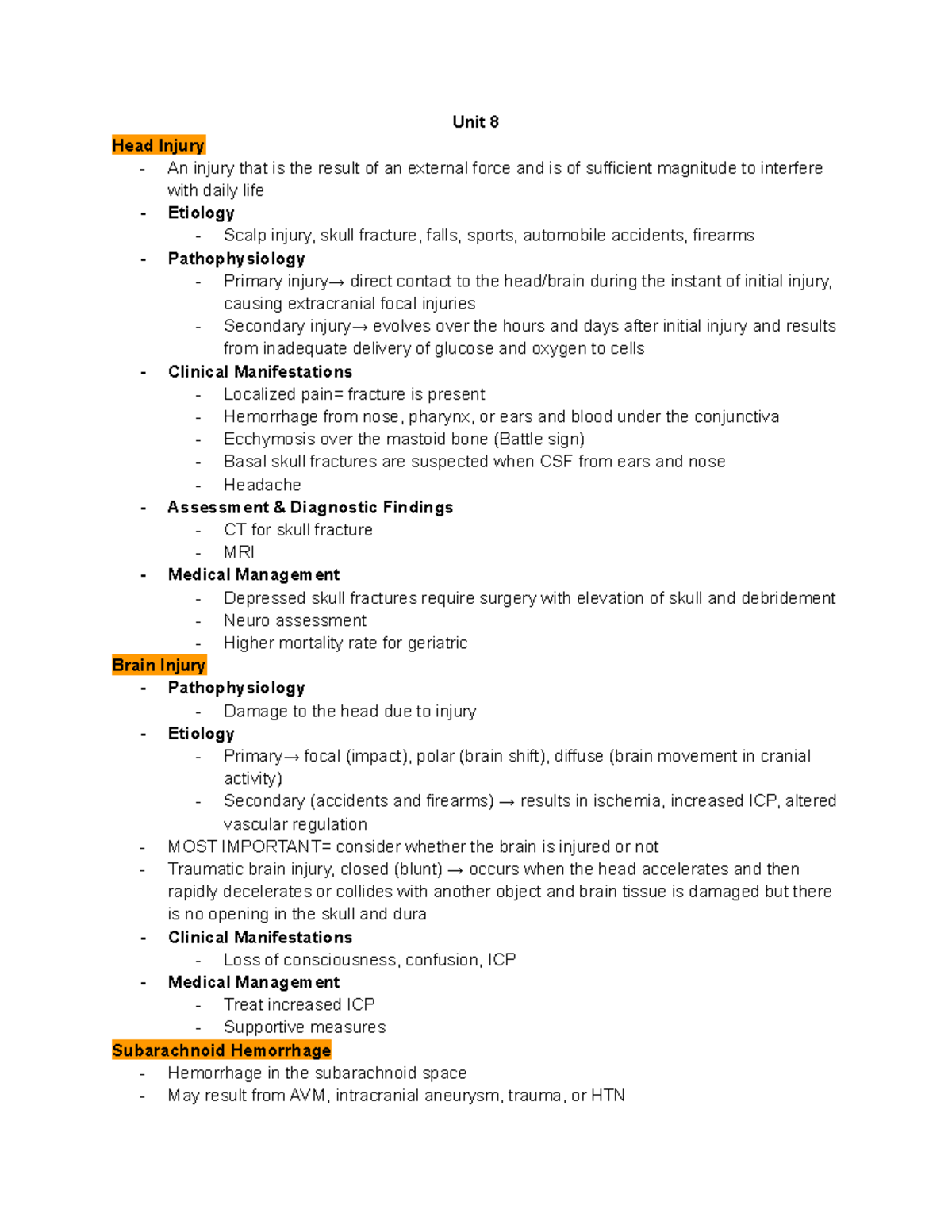AH3 Exam 4 - Exam 4 notes - Unit 8 Head Injury An injury that is the ...
