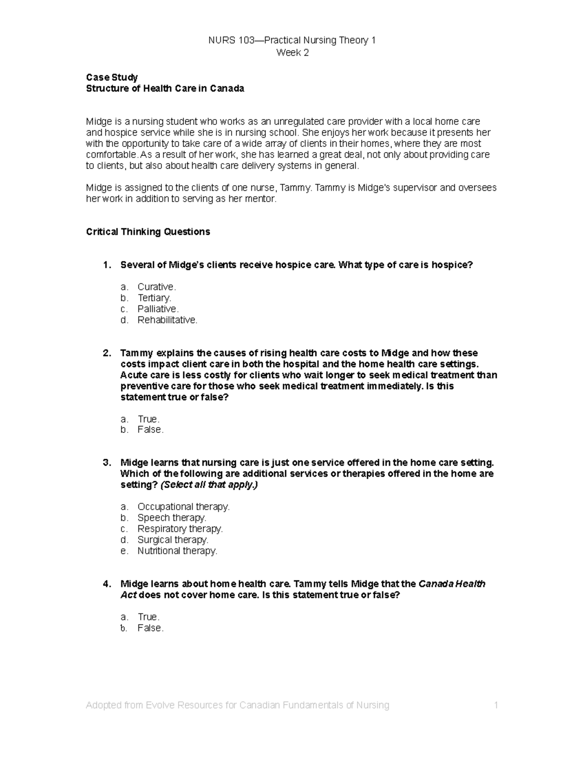 Case Study-Week 2-Students - NURS 103—Practical Nursing Theory 1 Week 2 ...