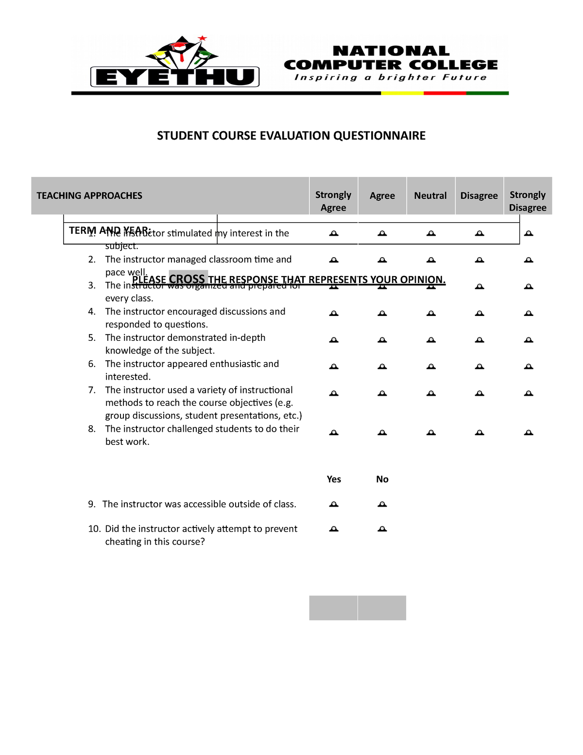 Student Course Feedback Questionnaire STUDENT COURSE EVALUATION 