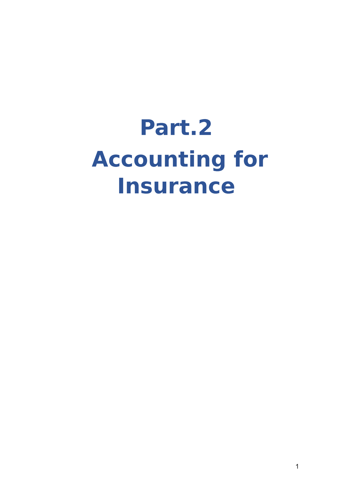 Accouting For Insurance - Part. Accounting For Insurance Chapter ...