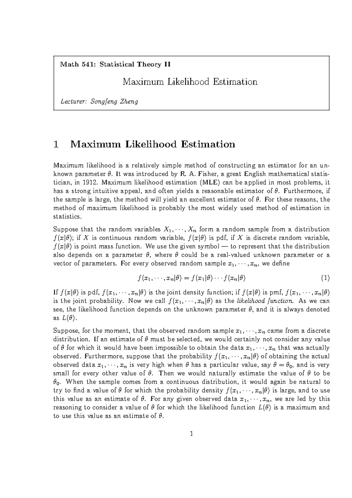 Lecture 6 MLE - Math 541: Statistical Theory II Maximum Likelihood ...