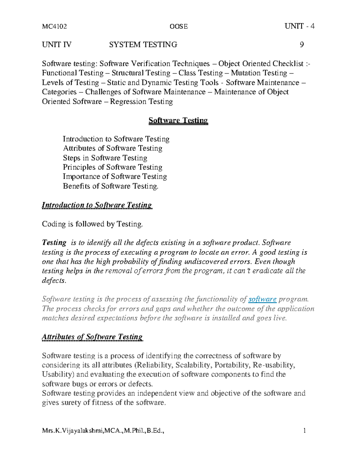 MC4102 OOSE UNIT 4 KVL Notes - UNIT IV SYSTEM TESTING 9 Software ...