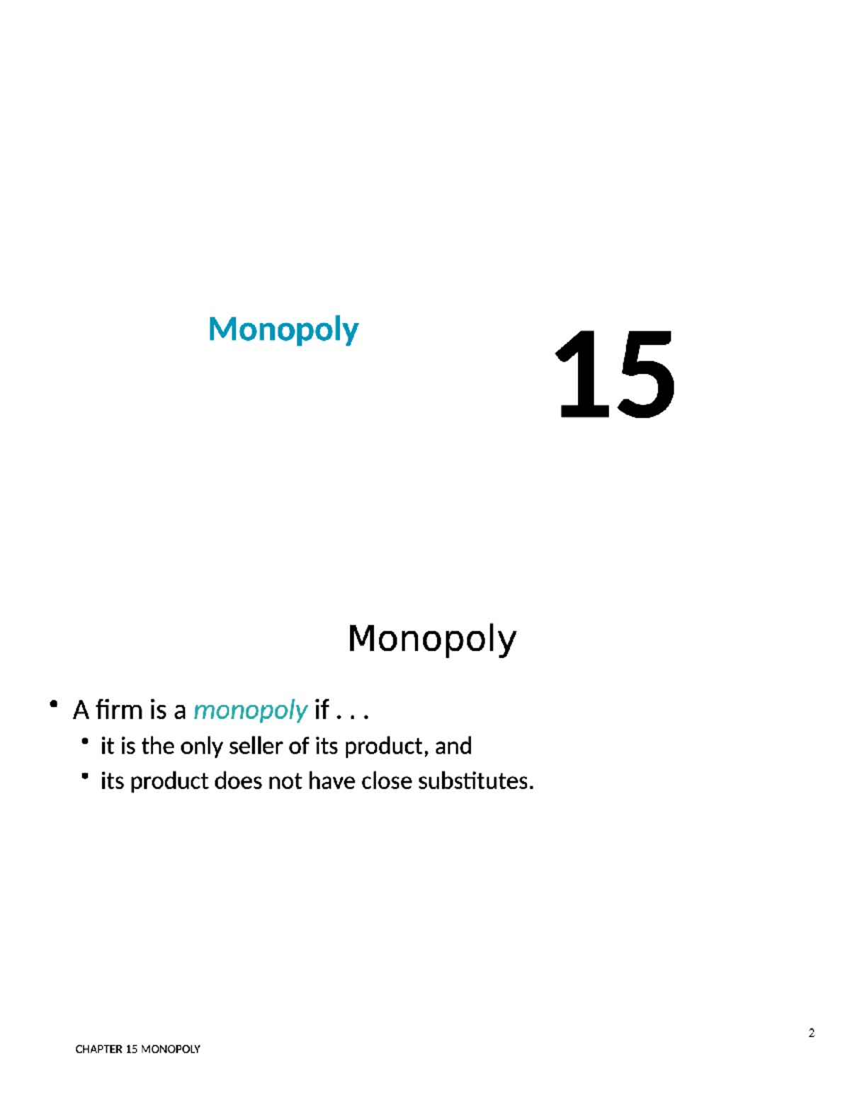 Monopoly (Power Point Lecture Notes) Introduction to Microeconomics
