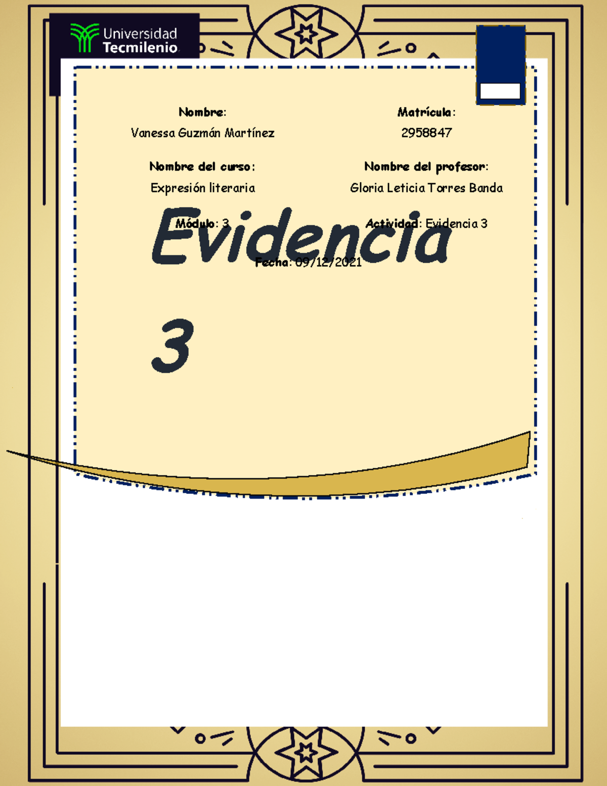 Evidencia 3 - EL - ....... - Evidencia 3 Nombre : Vanessa Guzmán ...