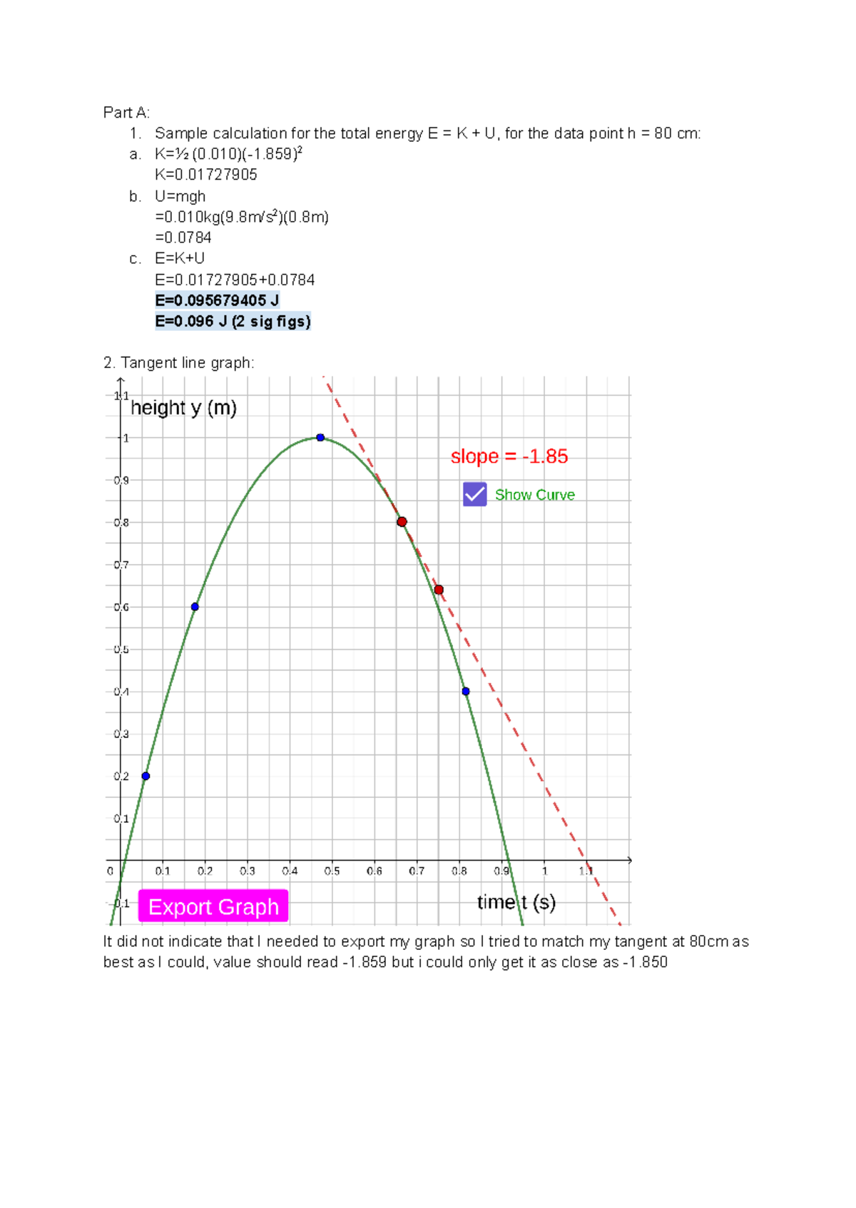 LAB 2 Physics - PHYS1300 - Part A: 1. Sample calculation for the total ...