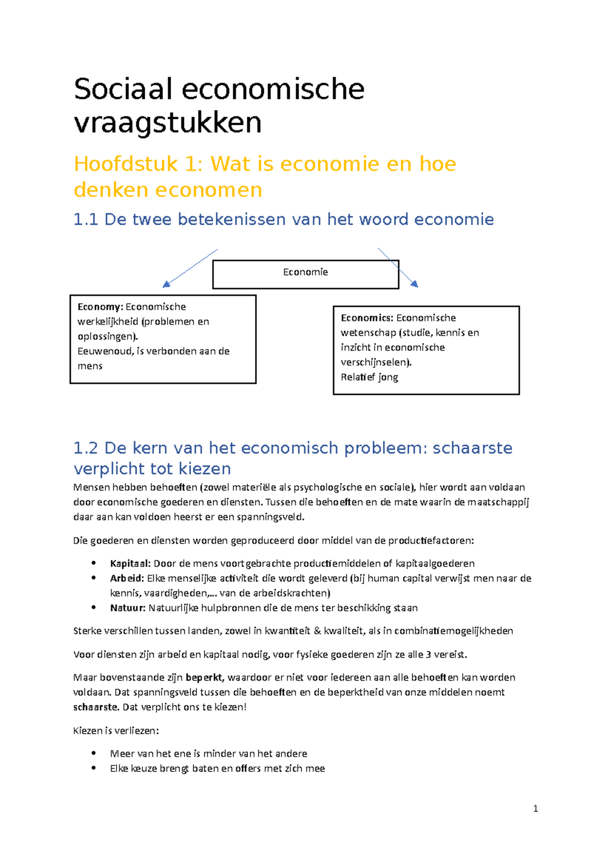 Samenvatting Economie - Sociaal Economische Vraagstukken Hoofdstuk 1 ...