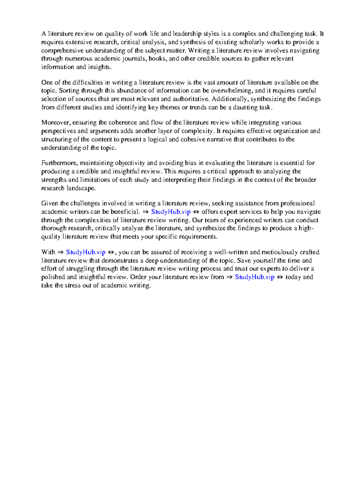 A Literature Review On Quality Of Work Life And Leadership Styles - A ...