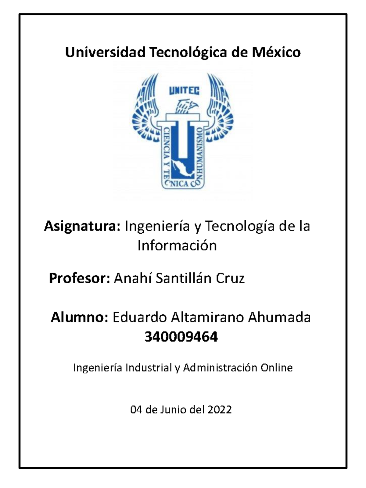 Entregable 1 ingenieria y tecnologia de la informacion - Universidad ...