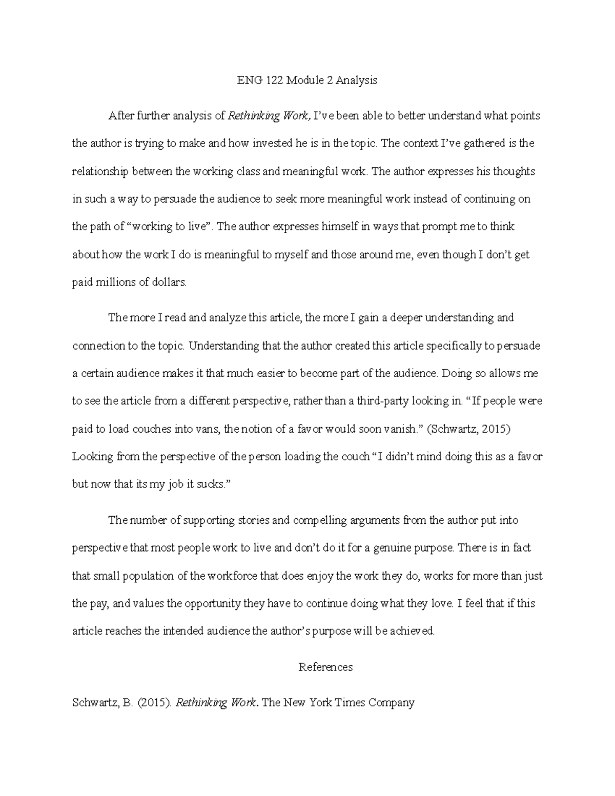 ENG 122 Module 2 Analysis - ENG 122 Module 2 Analysis After further ...