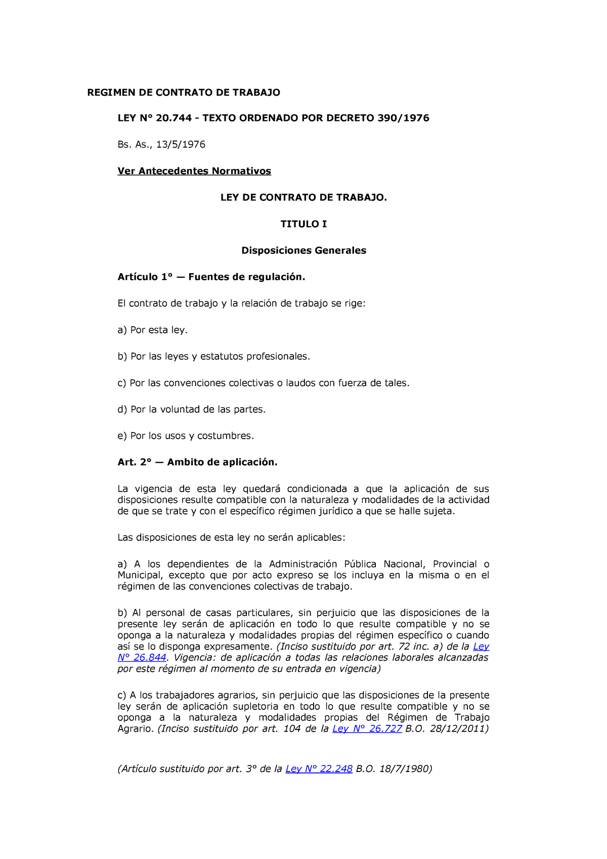 Ley 20744 Regimen De Contrato De Trabajo Ley N° 20 Texto Ordenado Por Decreto 390 Bs As 1302