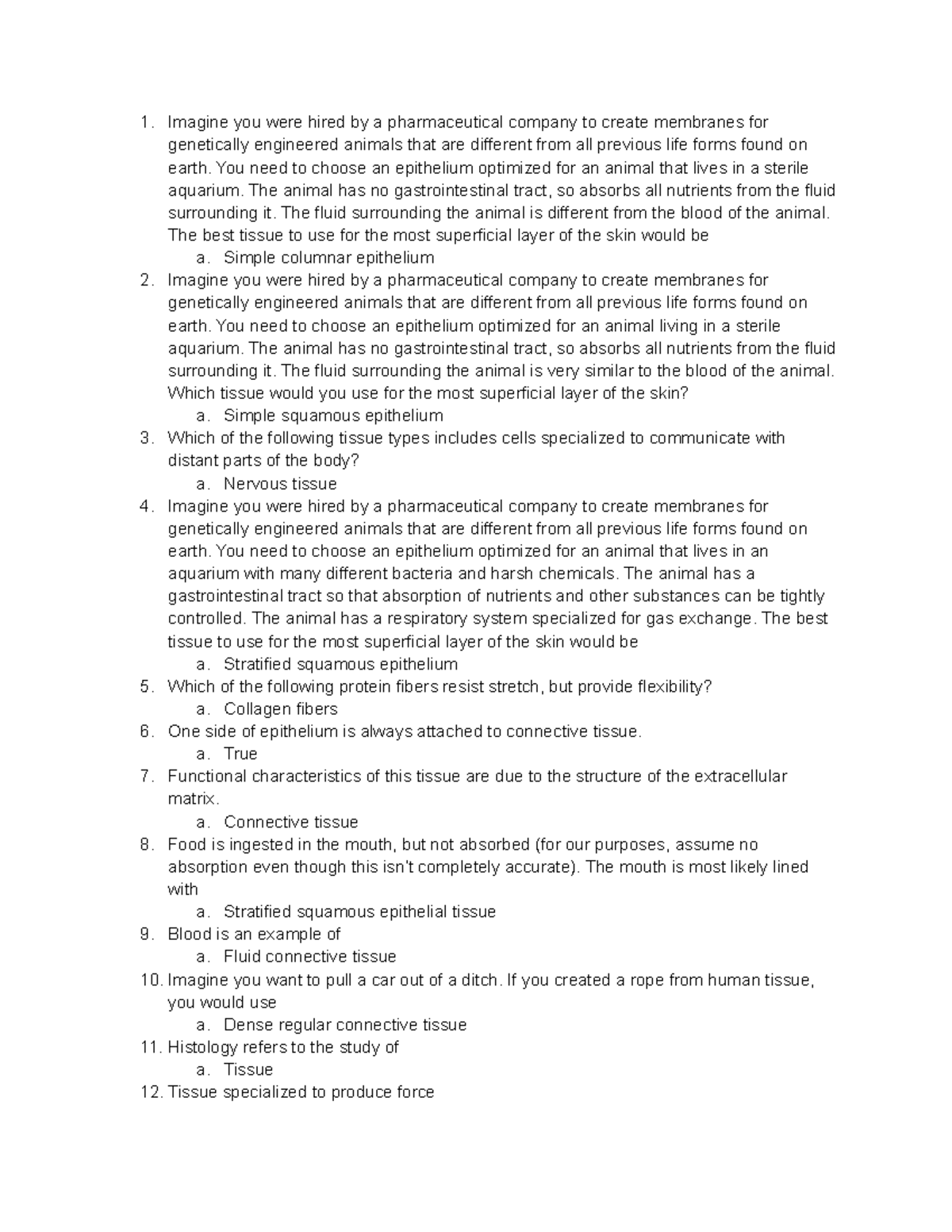 lecture Quiz 4 questions - Imagine you were hired by a pharmaceutical ...