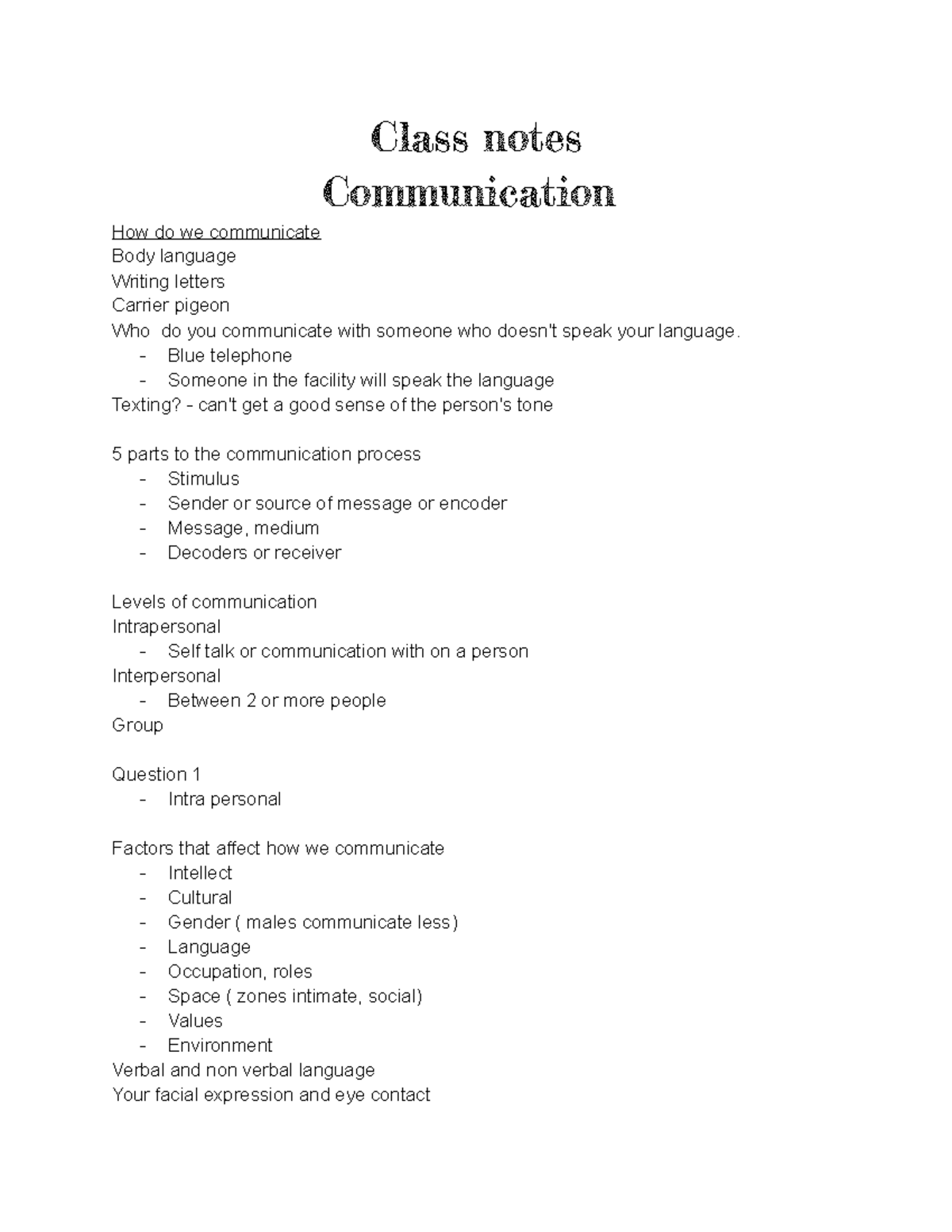 chapter * communication - Class notes Communication How do we ...